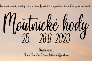 Pozvání na HODY MOUTNICE 2023