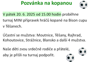 Pozvánka na turnaj MINI přípravek v kopané