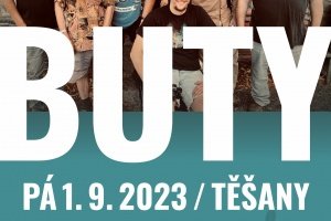 Pozvánka na koncert skupiny BUTY v Těšanech