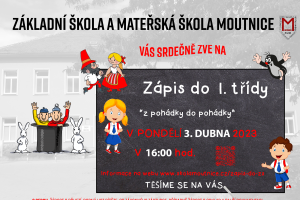 Zápis do 1. třídy Základní školy Moutnice